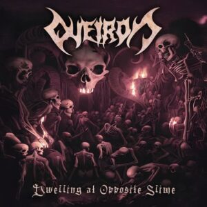 QUEIRON - Dwelling at Opposite Slime - Slipcase