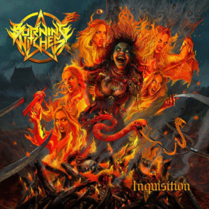 BURNING WITCHES - Inquisition