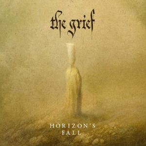 THE GRIEF - Horizon's Fall