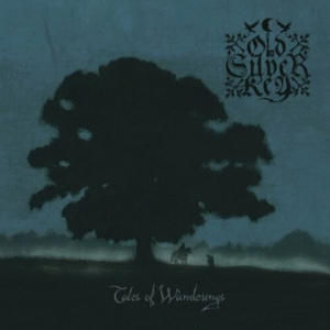 OLD SILVER KEY - Tales Of Wanderings