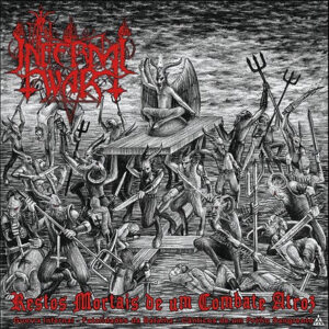 IN INFERNAL WAR - Restos Mortais de um Combate Atroz