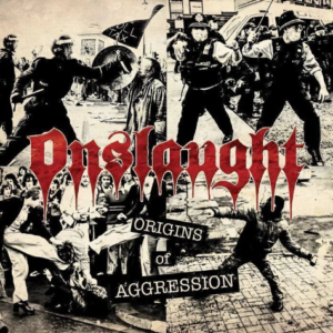ONSLAUGHT - Origins of Agression - Digipack Duplo