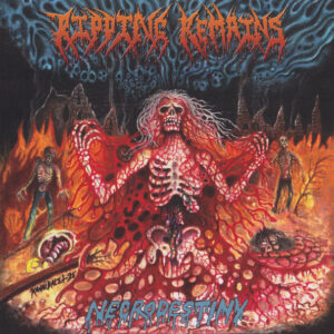 RIPPING REMAINS - Necrodestiny