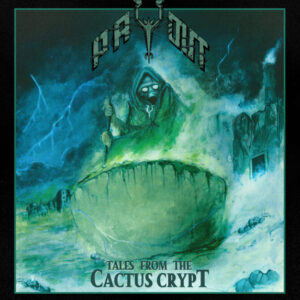 PAYOUT - Tales From The Cactus Crypt