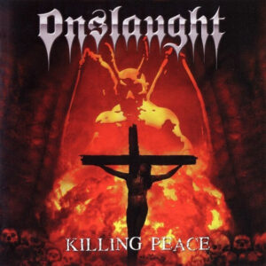 ONSLAUGHT - Killing Peace