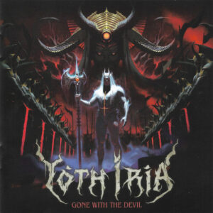 YOTH IRIA - Gone With The Devil