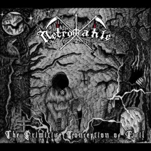NECROMANTE - The Primitive Conception of Evil - Digipack