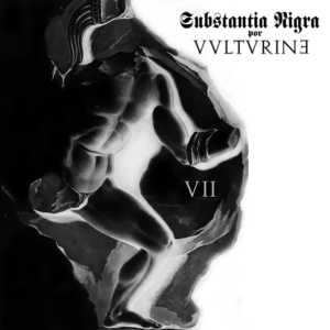 VULTURINE - Substantia Nigra