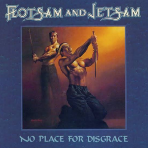 FLOTSAM AND JETSAM - No Place For Disgrace - Slipcase