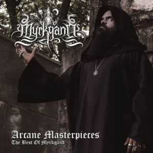 MYRKGAND - Arcene Masterpieces (The Best of Myrkgand)