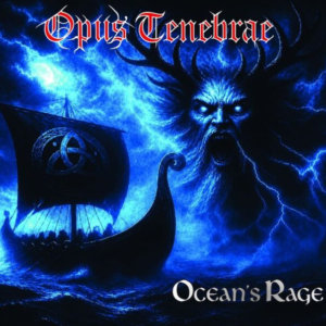 OPUS TENEBRAE - Ocean's Rage - Digipack