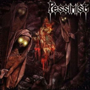 PESSIMIST - Blood For The Gods