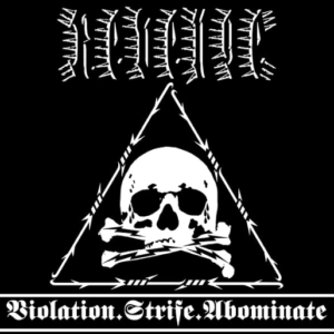 REVENGE - Violation.Strife.Abominate